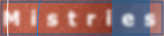 Mistries